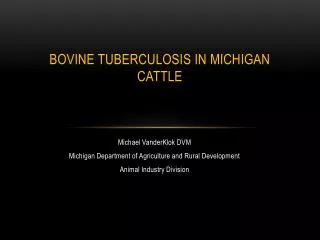 bovine tuberculosis in michigan cattle