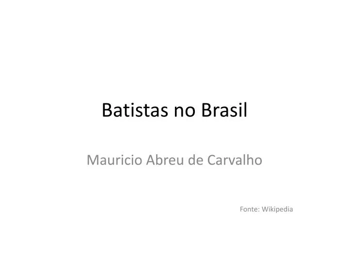 batistas no brasil