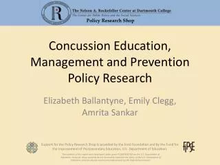 Concussion Education, Management and Prevention Policy Research