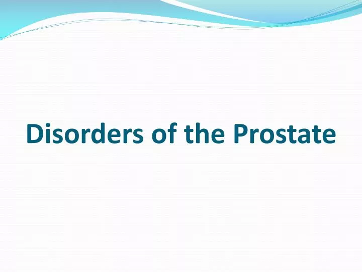 disorders of the prostate