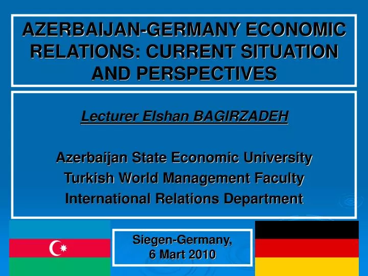 a zerbaijan germany economic relations current situation and perspectives