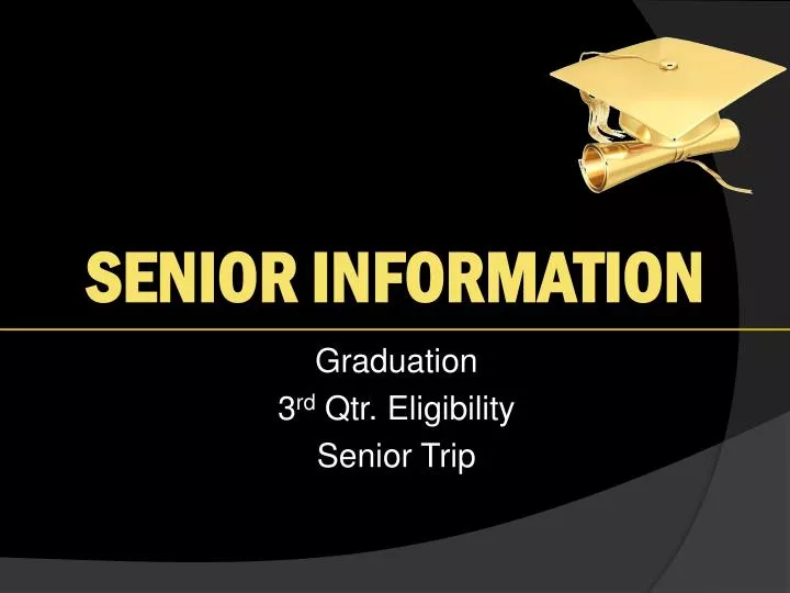 senior information