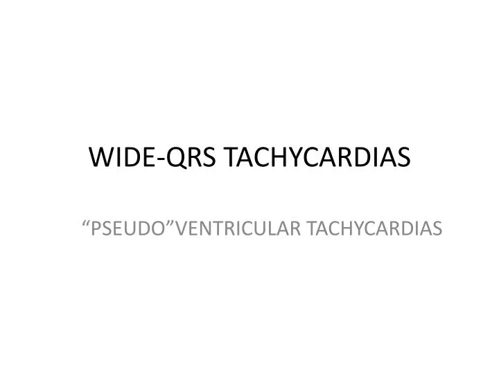 wide qrs tachycardias