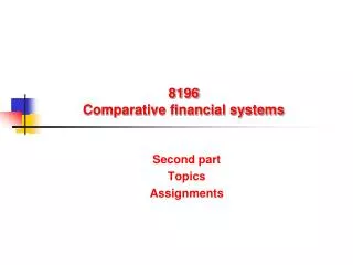 8196 Comparative financial systems