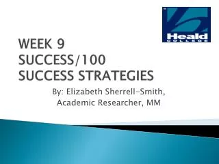 WEEK 9 SUCCESS/100 SUCCESS STRATEGIES