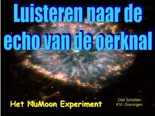 het numoon experiment