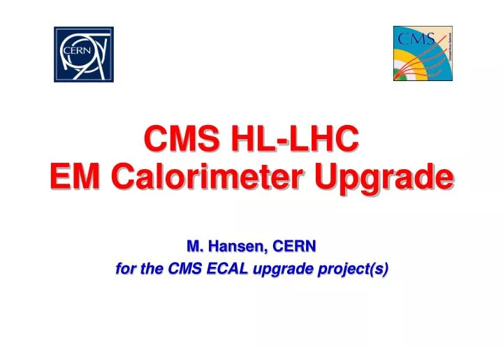 cms hl lhc em calorimeter upgrade