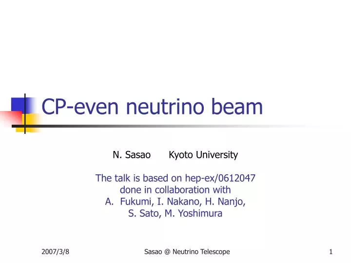 cp even neutrino beam