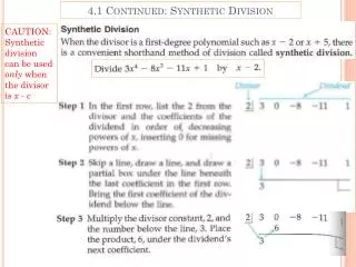 4.1 Continued: Synthetic Division