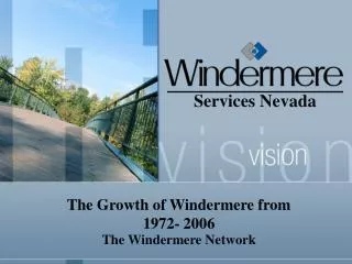 The Growth of Windermere from 1972- 2006