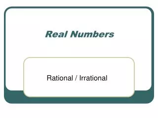 Real Numbers