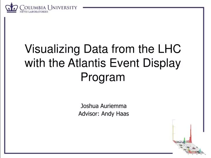 visualizing data from the lhc with the atlantis event display program