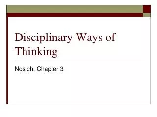 Disciplinary Ways of Thinking