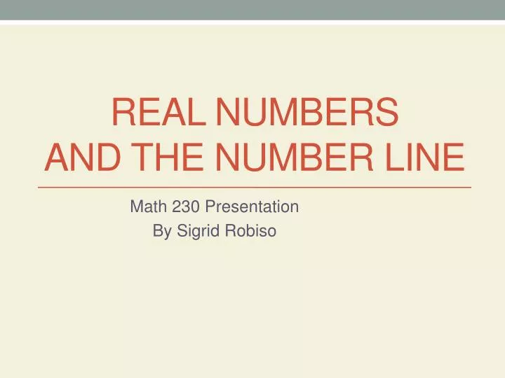 real numbers and the number line