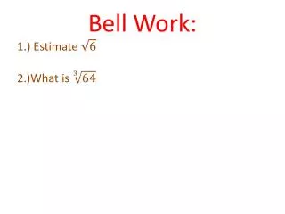 Bell Work: