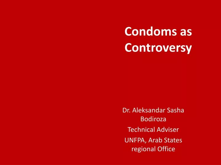 condoms as controversy