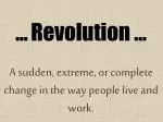 … Revolution … - slide 1
