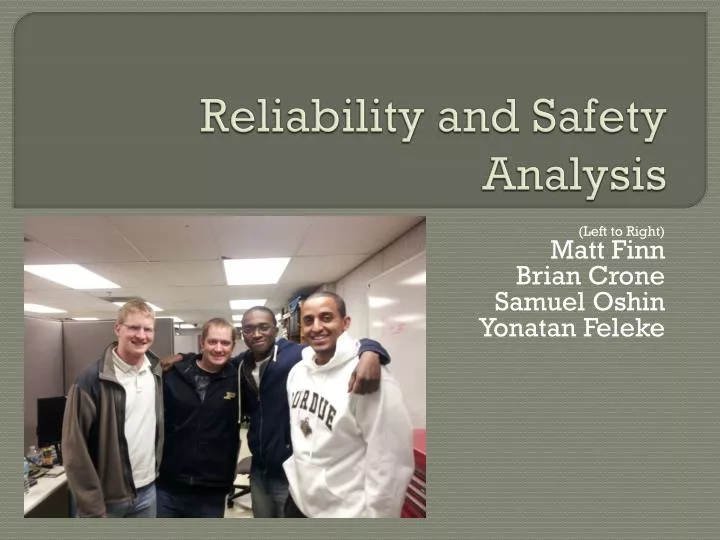 reliability and safety analysis