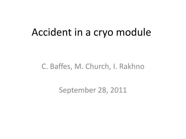 accident in a cryo module