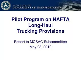 Pilot Program on NAFTA Long-Haul Trucking Provisions