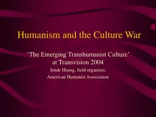 Humanism and the Culture War