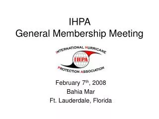 IHPA General Membership Meeting