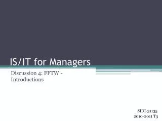 IS/IT for Managers