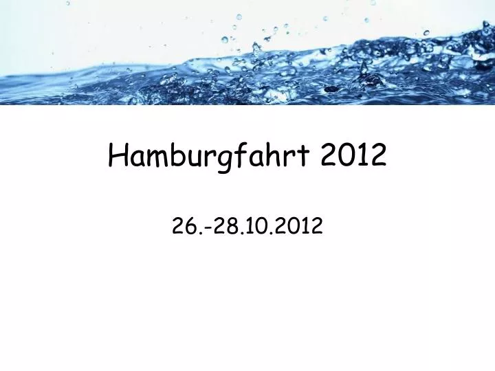 hamburgfahrt 2012