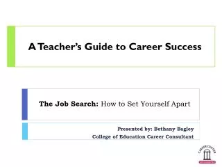 The Job Search: How to Set Yourself Apart