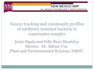 Source tracking and community profiles of antibiotic resistant bacteria in wastewater samples