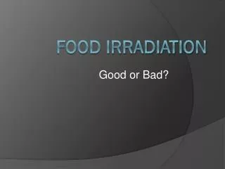 Food Irradiation