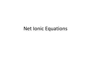 net ionic equations