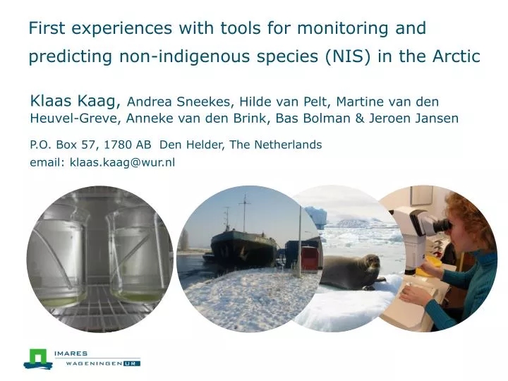 first experiences with tools for monitoring and predicting non indigenous species nis in the arctic