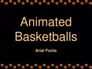 Animated Basketballs
