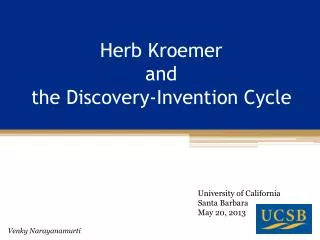 Herb Kroemer and the Discovery-Invention C ycle