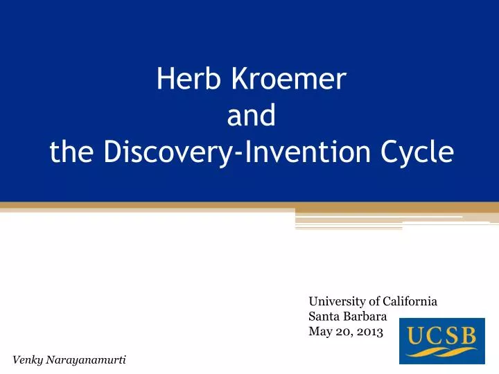 herb kroemer and the discovery invention c ycle