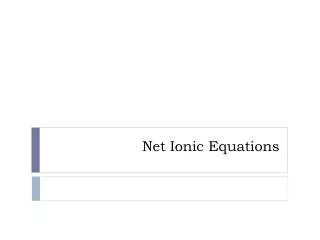 net ionic equations