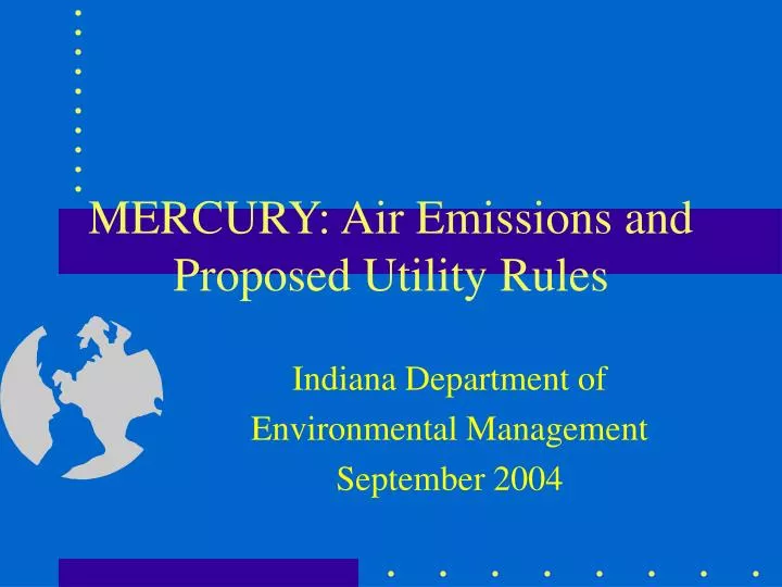 mercury air emissions and proposed utility rules