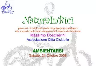 ambientarsi sabato 21 ottobre 2006