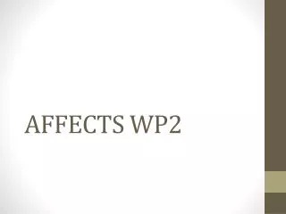 AFFECTS WP2