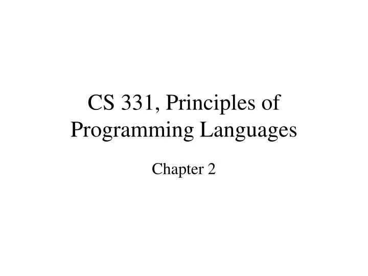 cs 331 principles of programming languages