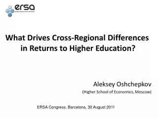 What Drives Cross-Regional Differences in Returns to Higher Education?