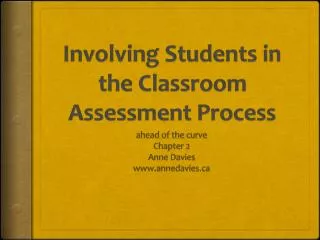 Involving Students in the Classroom Assessment Process