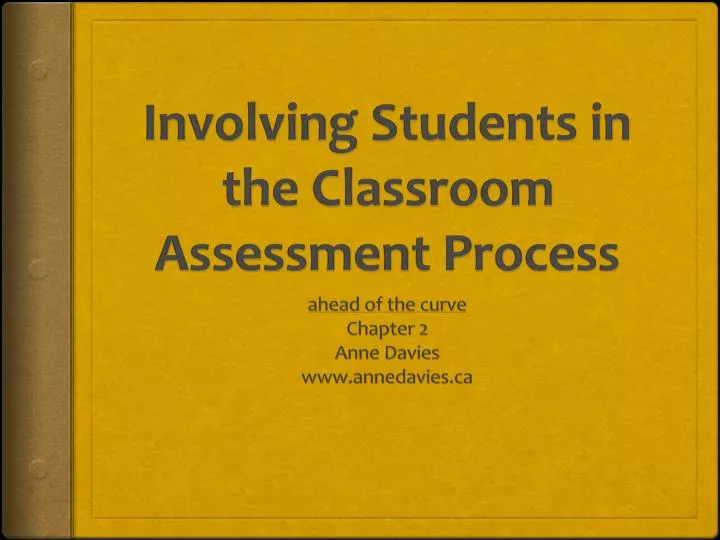 involving students in the classroom assessment process