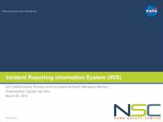 Incident Reporting Information System (IRIS)