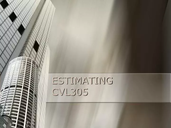 estimating cvl305