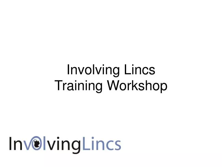 involving lincs training workshop