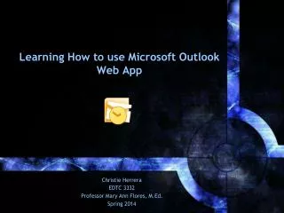 Learning How to use Microsoft Outlook Web App
