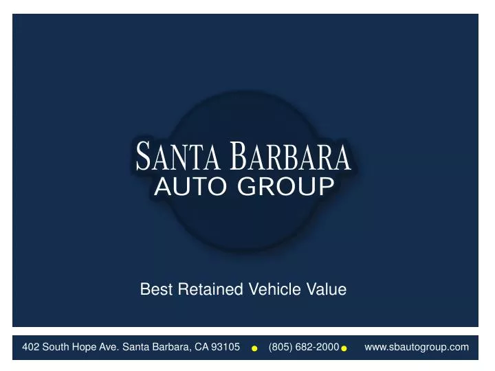 402 south hope ave santa barbara ca 93105 805 682 2000 www sbautogroup com