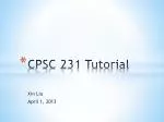 CPSC 231 Tutorial - slide 1
